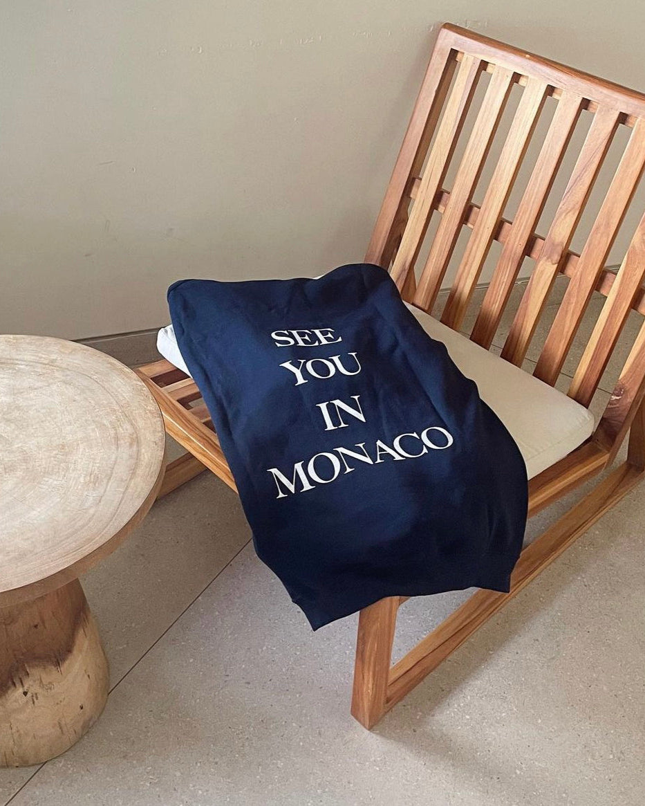 The "See you in Monaco" hoodie