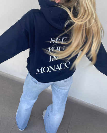 De "See you in Monaco" hoodie