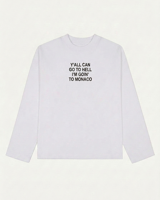 The "Go to hell" longsleeve t-shirt - White